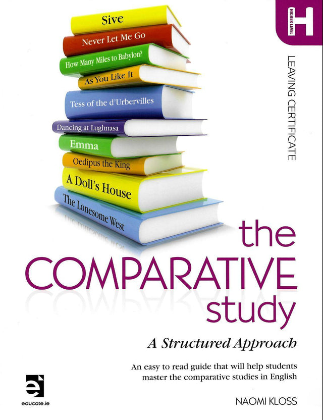 The Comparative Study - A Structured Approach - Higher Level by Educate.ie on Schoolbooks.ie