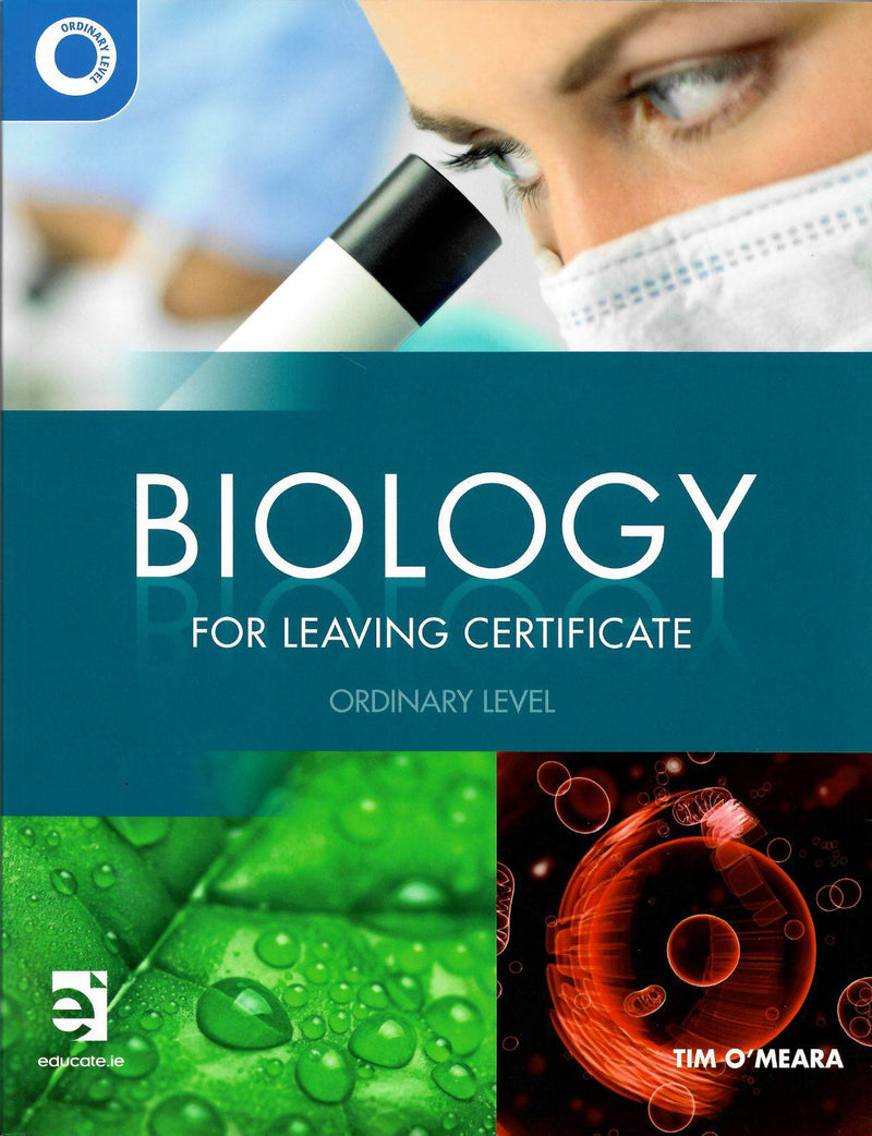 Biology for Leaving Certificate - Ordinary Level by Educate.ie on Schoolbooks.ie