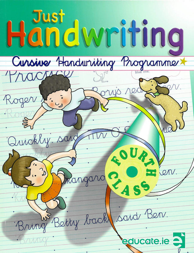 Just Handwriting - 4th Class by Educate.ie on Schoolbooks.ie