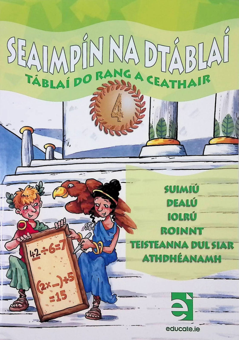 Seaimpin na dTablai 4 - Rang a Ceathair by Educate.ie on Schoolbooks.ie