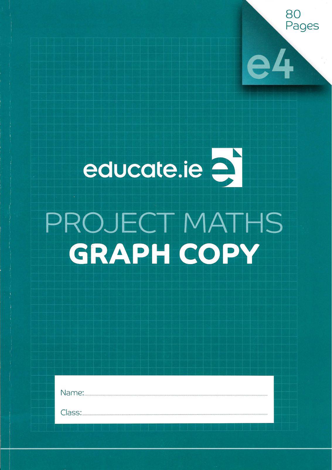 Project Maths Graph Copy A4 - 80 Page by Educate.ie on Schoolbooks.ie