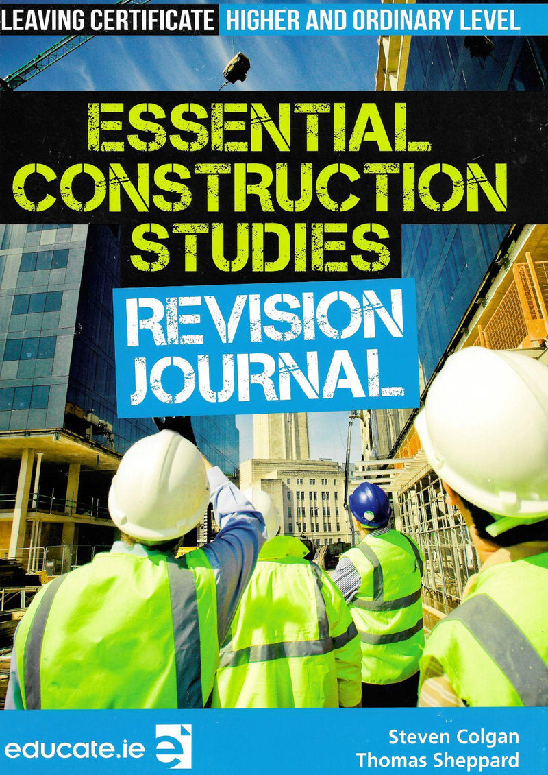 Essential Construction Studies - Revision Journal by Educate.ie on Schoolbooks.ie