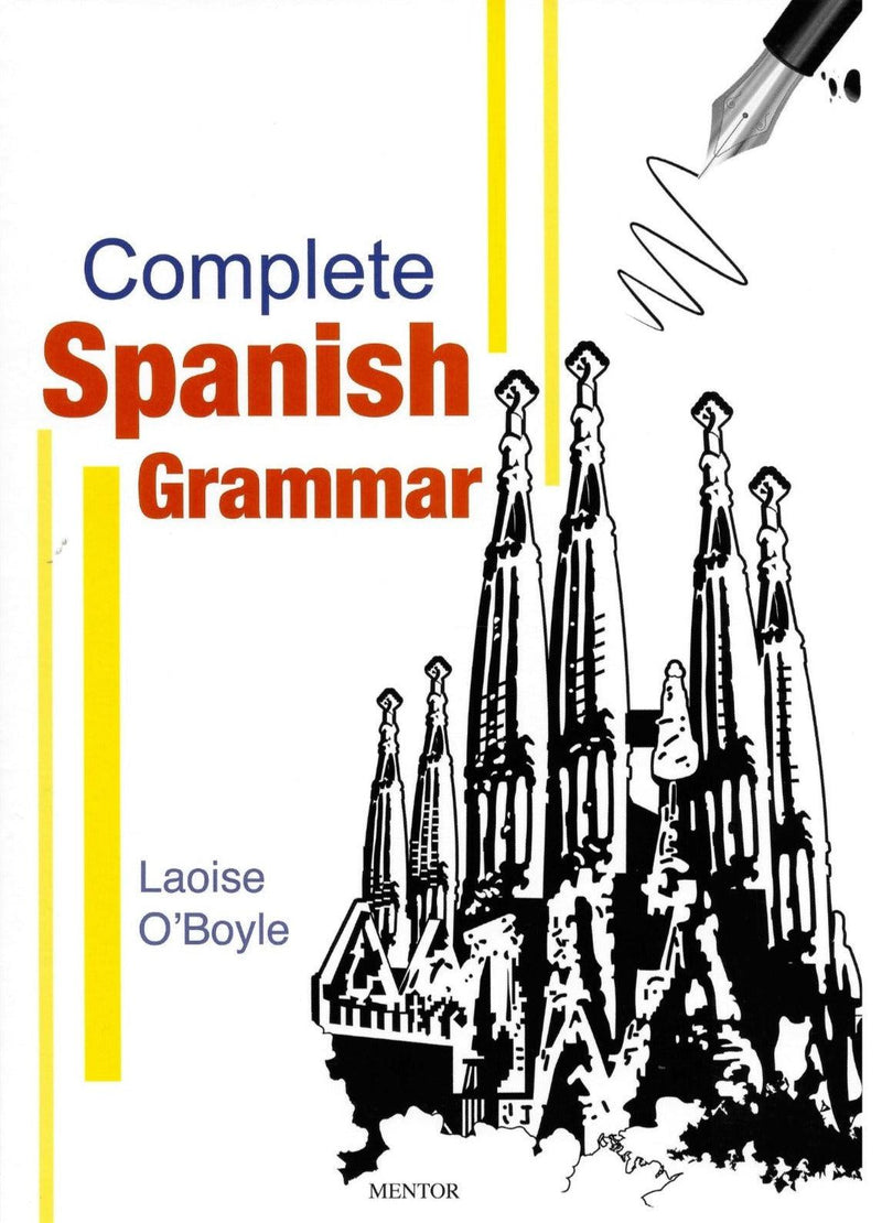Complete Spanish Grammar by Mentor Books on Schoolbooks.ie