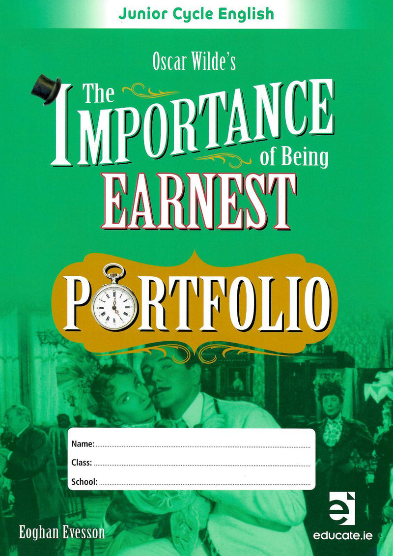 The Importance of Being Earnest + FREE Portfolio Book by Educate.ie on Schoolbooks.ie