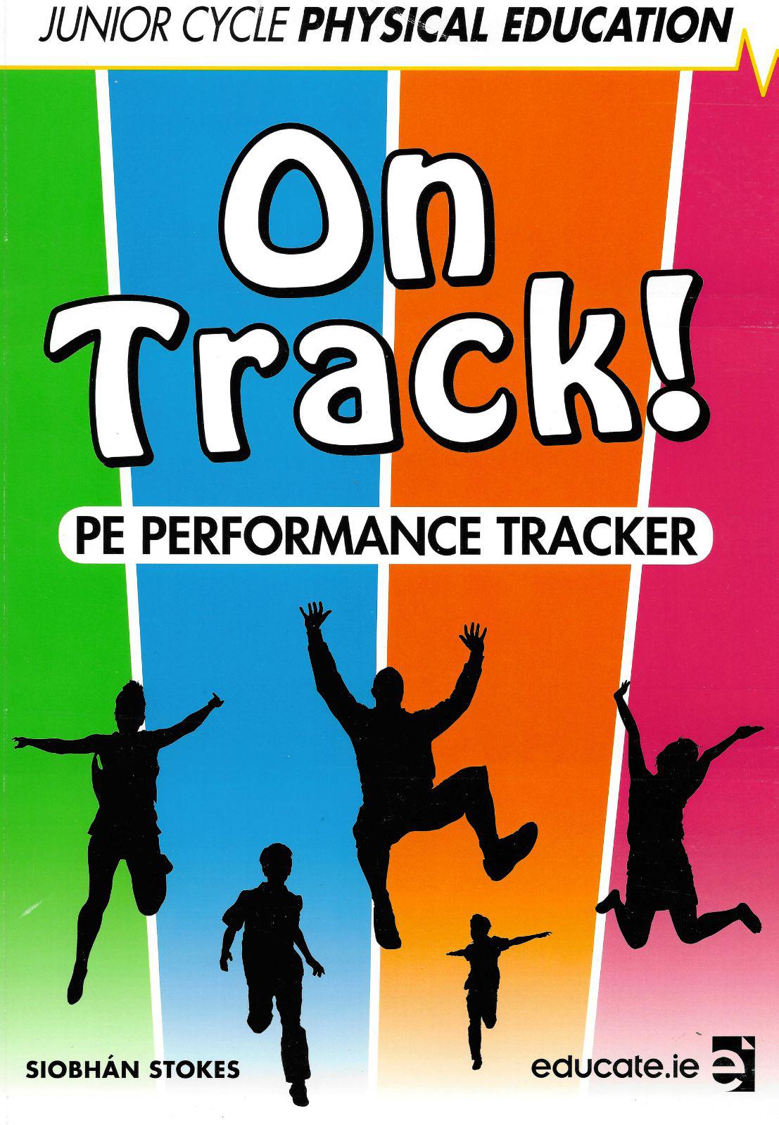 ■ On Track! PE Performance Tracker by Educate.ie on Schoolbooks.ie