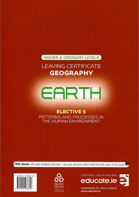 ■ Earth - Leaving Cert Geography - Elective 5 - Human Environment - Higher and Ordinary Level - Old / First Edition by Educate.ie on Schoolbooks.ie