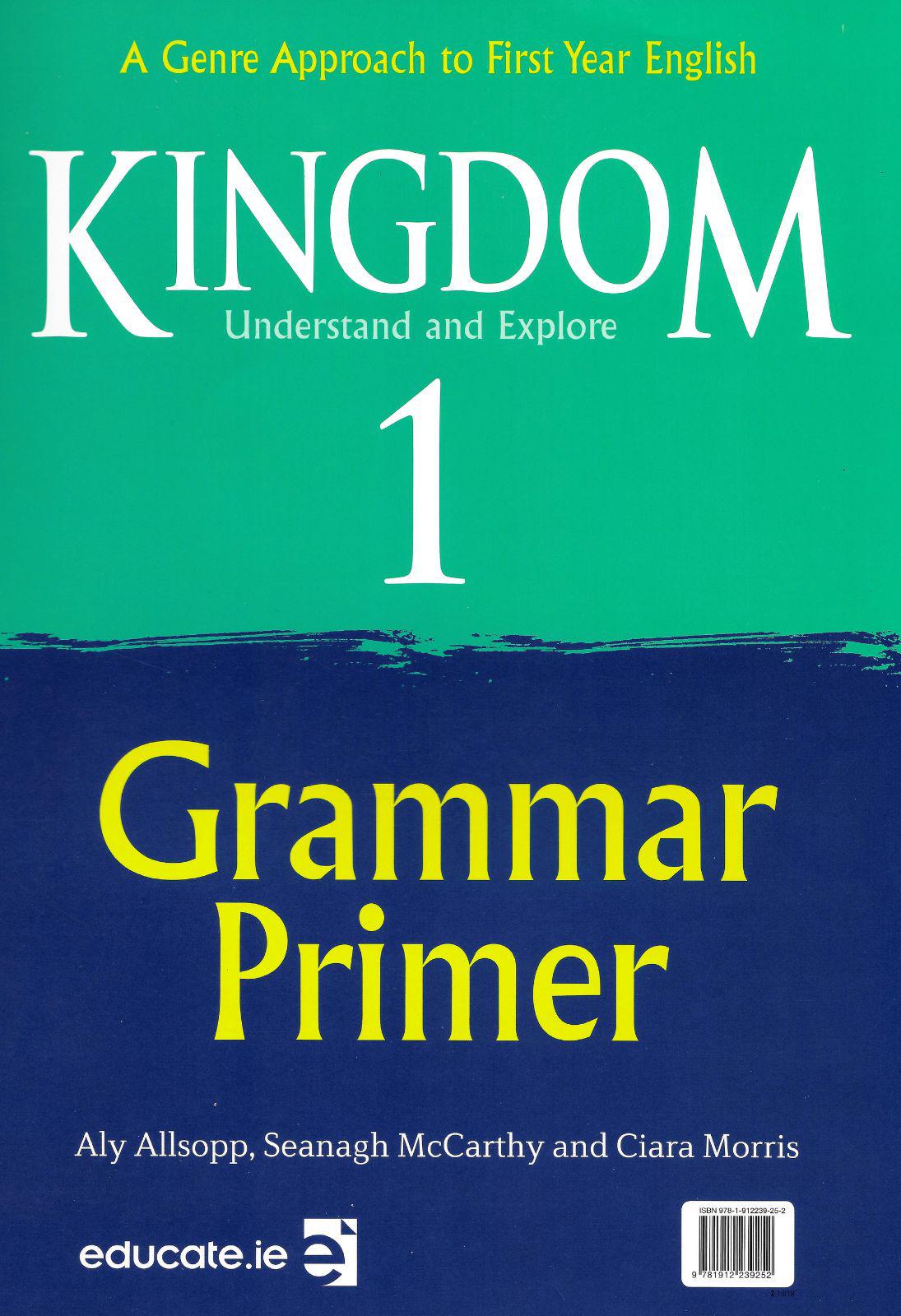 ■ Kingdom 1 - Junior Cycle English - Textbook & Combined Portfolio & Grammar Primer Book Set - 1st / Old Edition (2018) by Educate.ie on Schoolbooks.ie