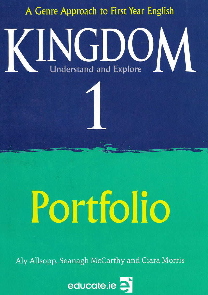 ■ Kingdom 1 - Portfolio Book Only - 1st / Old Edition (2018) by Educate.ie on Schoolbooks.ie