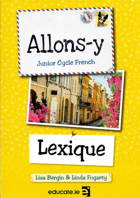 Allons-y 2 - Junior Cycle French - Lexique (Vocabulary) Book Only by Educate.ie on Schoolbooks.ie