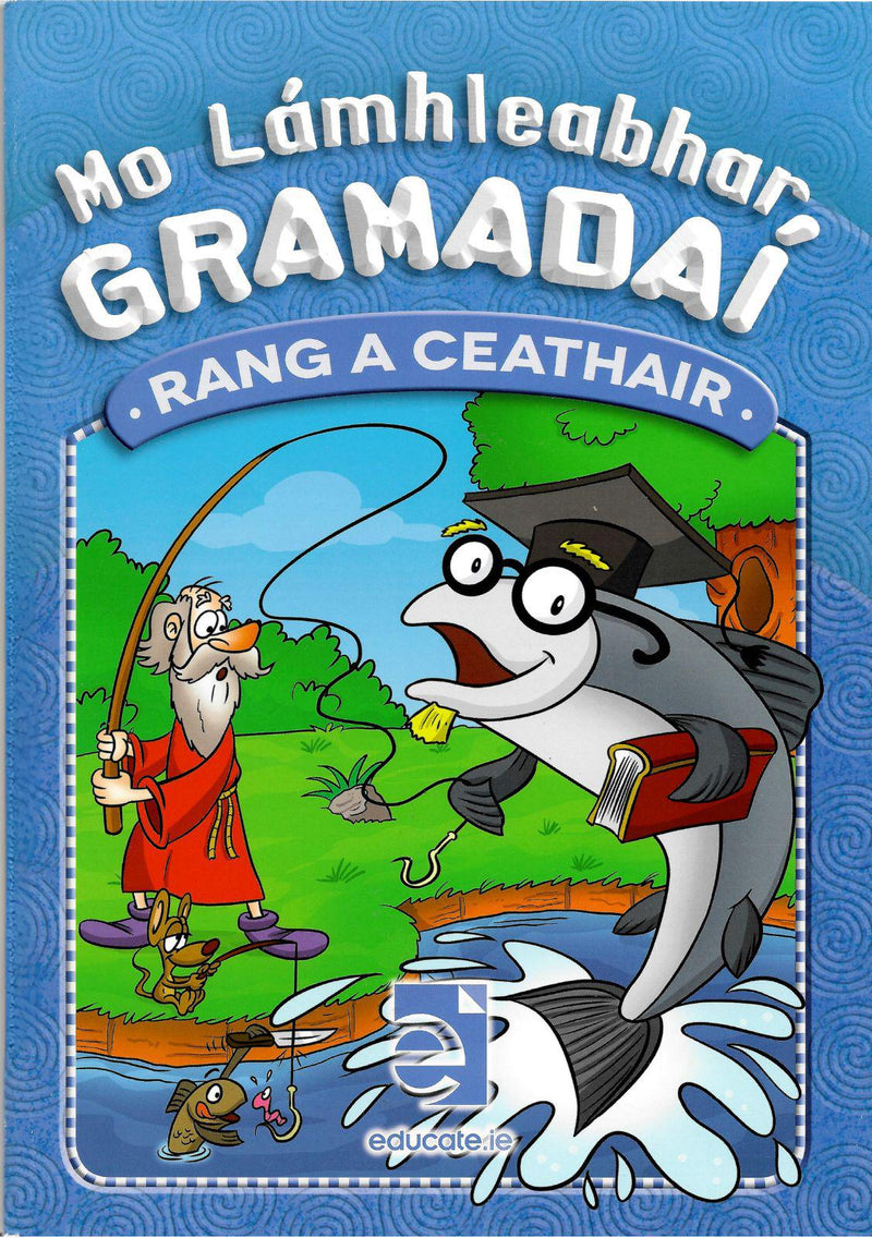 Mo Lamhleabhar Gramadai - Rang a Ceathair by Educate.ie on Schoolbooks.ie