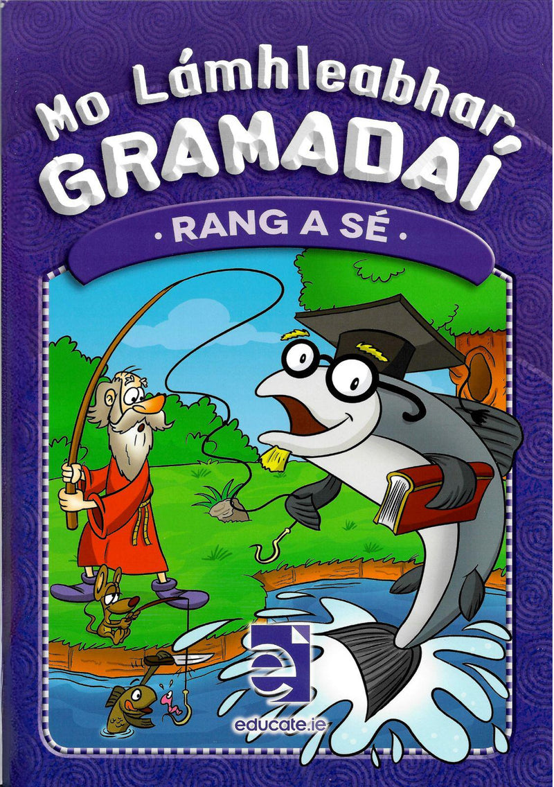 Mo Lamhleabhar Gramadai - Rang a Sé by Educate.ie on Schoolbooks.ie
