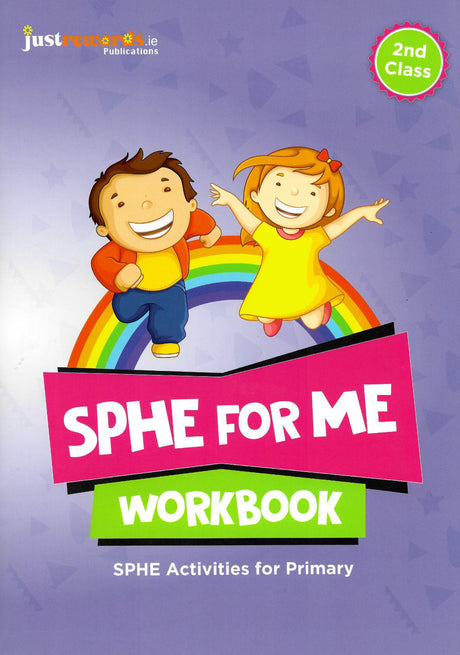 SPHE for Me - 2nd Class by Just Rewards on Schoolbooks.ie