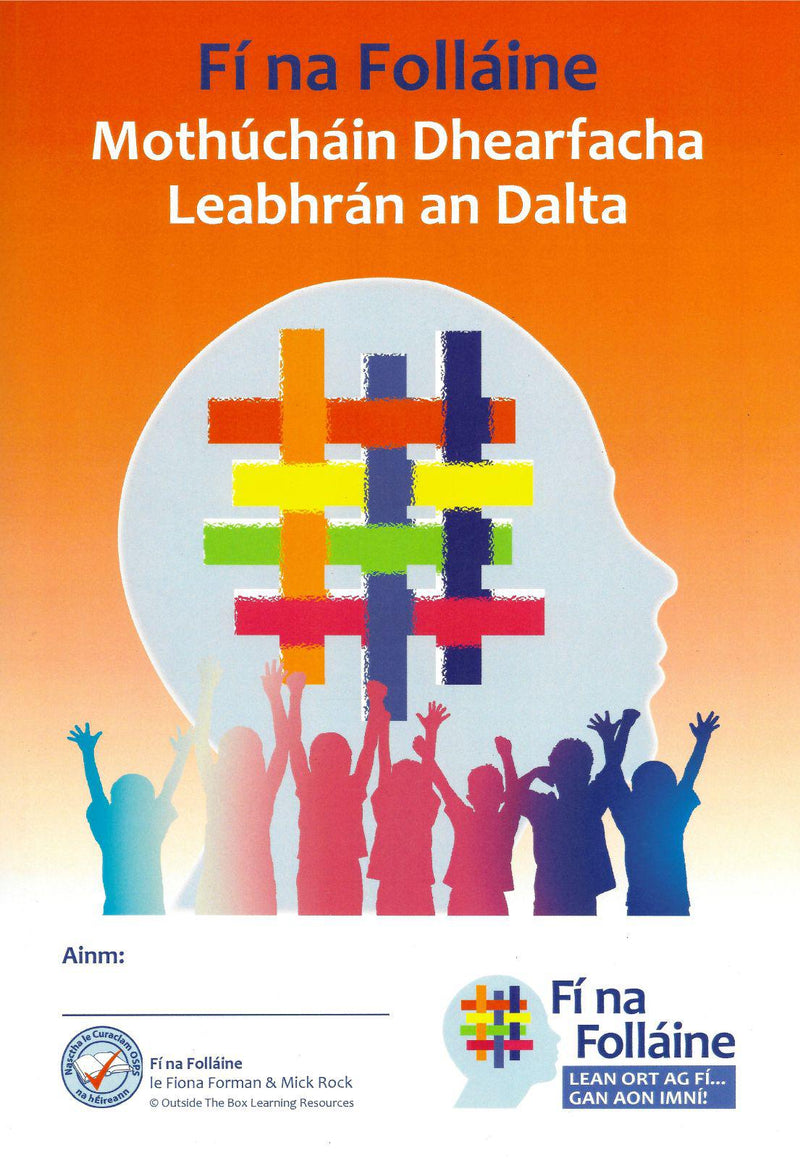 Fí na Folláine 3 - Rang a Trí - Mothúcháin Dhearfacha – Leabhrán an Dalta by Outside the Box on Schoolbooks.ie
