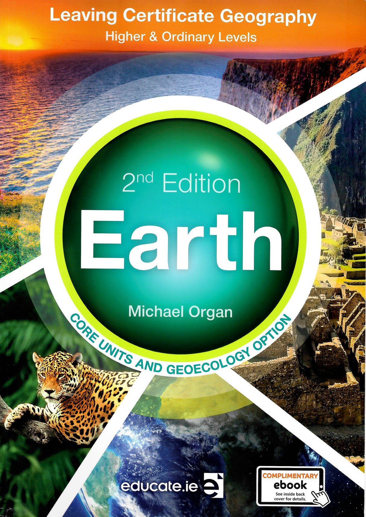 ■ Earth - Textbook + Elective 5 - Patterns and Processes in the Human Environment - 2nd / New Edition (2021) by Educate.ie on Schoolbooks.ie