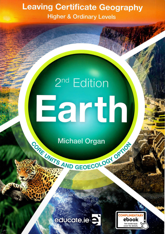 ■ Earth - Textbook + Elective 5 - Patterns and Processes in the Human Environment - 2nd / New Edition (2021) by Educate.ie on Schoolbooks.ie