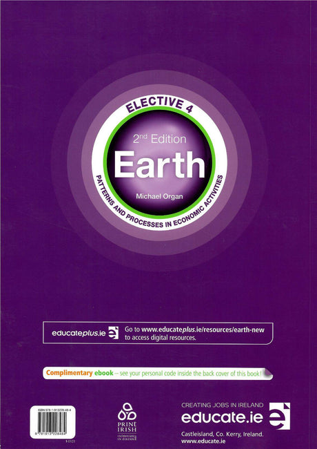 Earth – Elective 4 - Patterns and Processes in Economic Activities - Higher & Ordinary Level - New / Second Edition (2021) by Educate.ie on Schoolbooks.ie