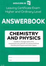 Educate.ie - Answerbook - Leaving Cert - Chemistry & Physics - Higher & Ordinary Level by Educate.ie on Schoolbooks.ie