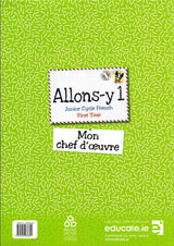 Allons-y 1 - Gaeilge Edition - Textbook, Mon chef d'oeuvre Book & Lexique by Educate.ie on Schoolbooks.ie