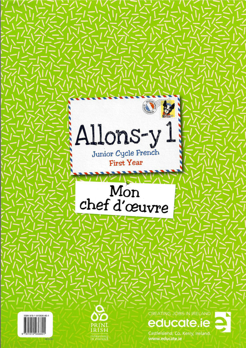 Allons-y 1 - Gaeilge Edition - Textbook, Mon chef d'oeuvre Book & Lexique by Educate.ie on Schoolbooks.ie