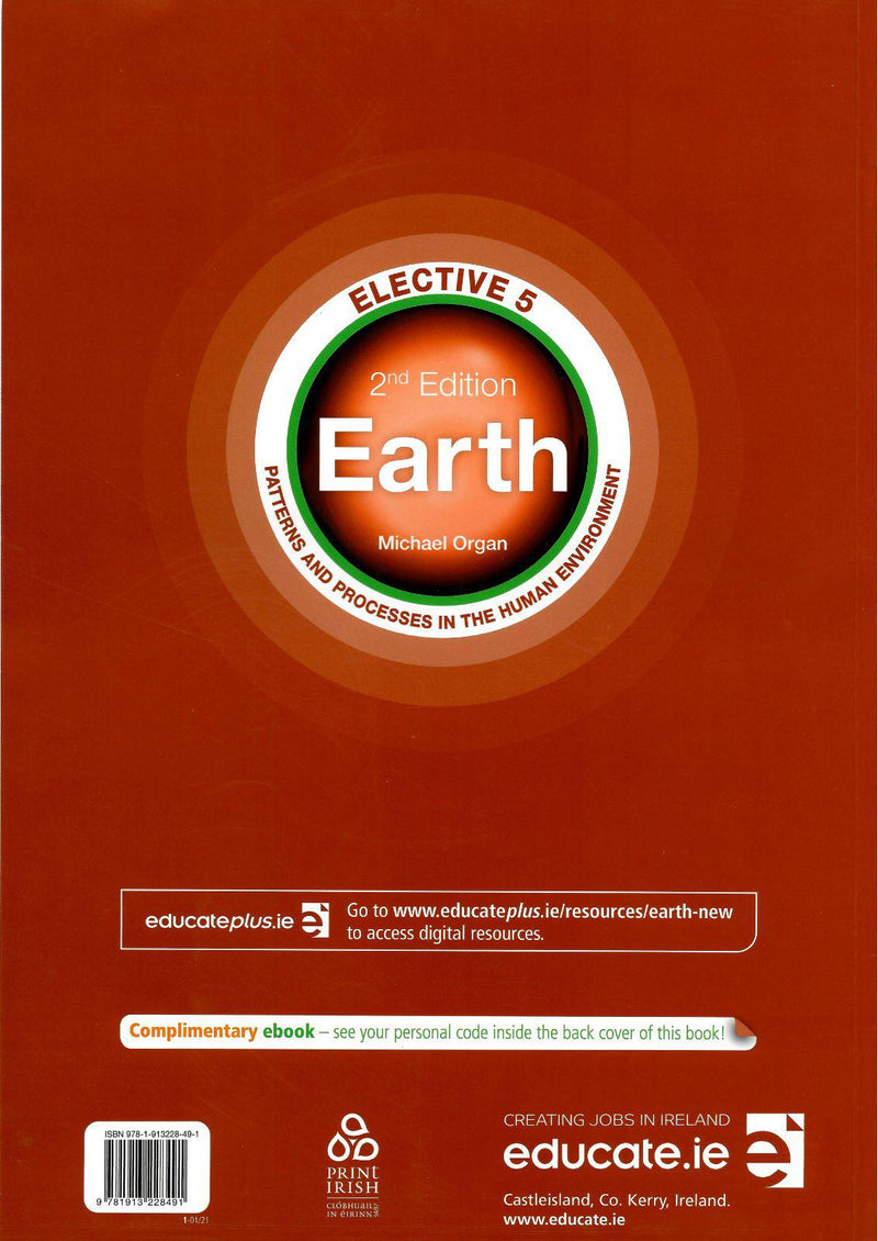 Earth - Higher Level & Ordinary Level - Textbook + Elective 5 - Patterns and Processes in the Human Environment - New / Second Edition (2021) by Educate.ie on Schoolbooks.ie