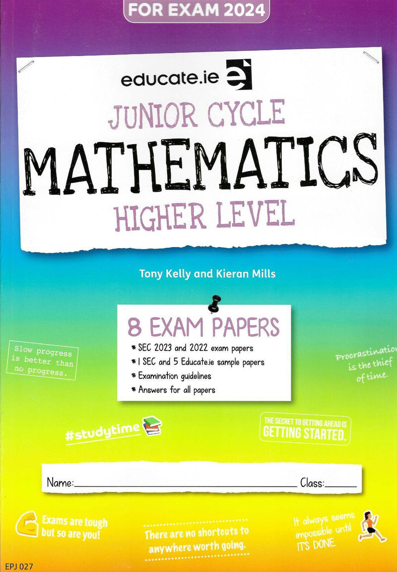 Educate.ie - Exam Papers - Junior Cycle - Maths - Higher Level - Exam 2024 by Educate.ie on Schoolbooks.ie