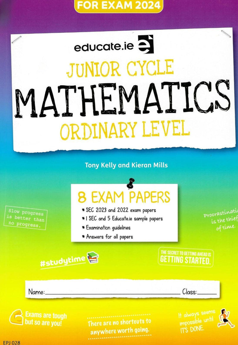 Educate.ie - Exam Papers - Junior Cycle - Maths - Ordinary Level - Exam 2024 by Educate.ie on Schoolbooks.ie