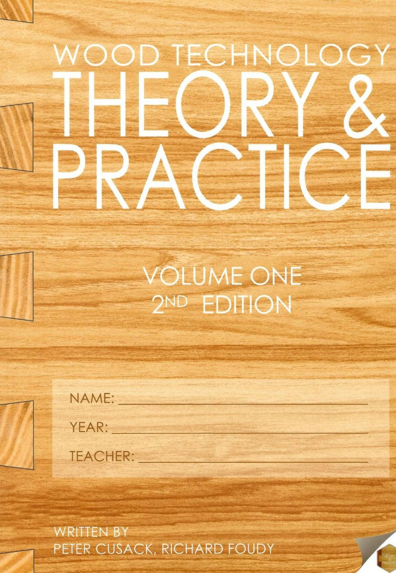 ■ Wood Technology - Theory & Practice - Volume One - 2nd Edition by Wood Theory & Practice on Schoolbooks.ie