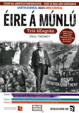 Éire Á Múnlú - The Making of Ireland - Irish Edition - 3rd / New Edition (2024) by Educate.ie on Schoolbooks.ie
