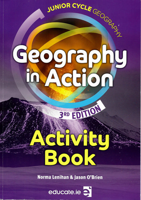 Geography in Action - Combined Portfolio & Activity Book Only - 3rd / New Edition (2025) by Educate.ie on Schoolbooks.ie