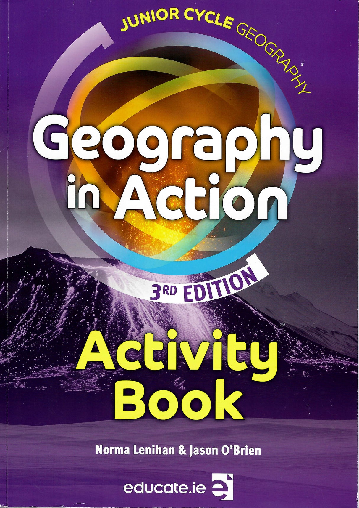Geography in Action - Textbook & Combined Portfolio/Activity Book - Set - 3rd / New Edition (2025) by Educate.ie on Schoolbooks.ie
