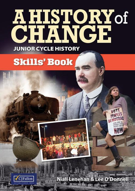 A History of Change - Textbook and Skills Book - Set by CJ Fallon on Schoolbooks.ie
