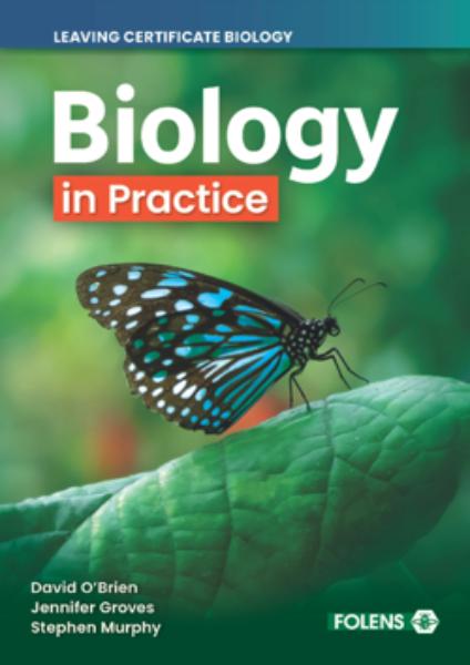 Biology in Practice Set - Textbook & Exam Preparation Book by Folens on Schoolbooks.ie