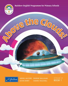 Above the Clouds! - 5th Class - Anthology Book Only by CJ Fallon on Schoolbooks.ie