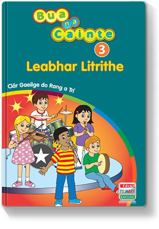 Bua na Cainte 3 - Leabhar Litrithe (Workbook Only) by Edco on Schoolbooks.ie