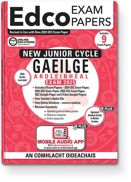 Exam Papers - Junior Cycle - Gaeilge / Irish - Ardleibhéal / Higher Level - Exam 2025 by Edco on Schoolbooks.ie