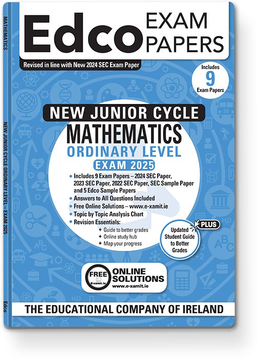 ■ Exam Papers - Junior Cycle - Maths - Ordinary Level - Exam 2025 by Edco on Schoolbooks.ie