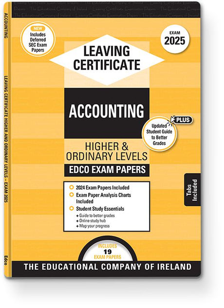 Exam Papers - Leaving Cert - Accounting - Higher & Ordinary Levels - Exam 2025 by Edco on Schoolbooks.ie