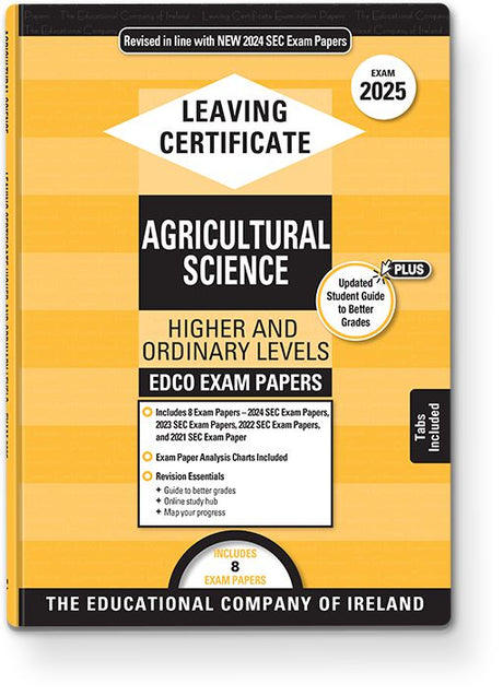 Exam Papers - Leaving Cert - Agricultural Science - Higher & Ordinary Levels - Exam 2025 by Edco on Schoolbooks.ie