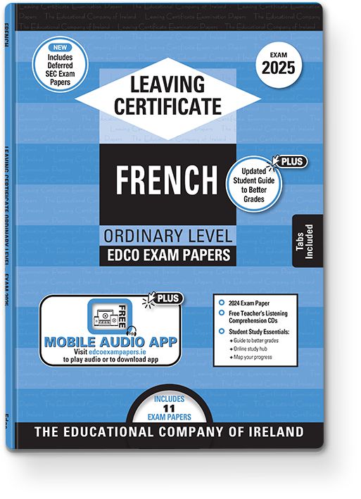 Exam Papers - Leaving Cert - French - Ordinary Level - Exam 2025 by Edco on Schoolbooks.ie