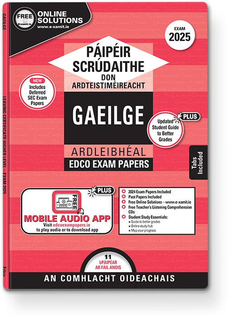 Exam Papers - Leaving Cert - Gaeilge / Irish - Higher Level - Exam 2025 by Edco on Schoolbooks.ie