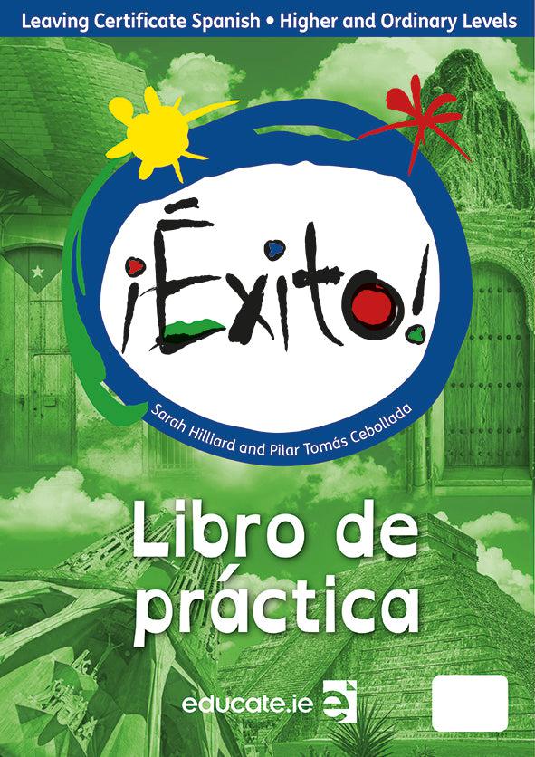 Exito! - Libro de Practica & Libro de Selectividad Book Only by Educate.ie on Schoolbooks.ie