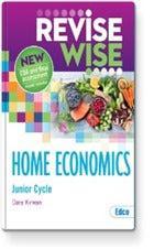 Revise Wise - Junior Cycle - Home Economics by Edco on Schoolbooks.ie