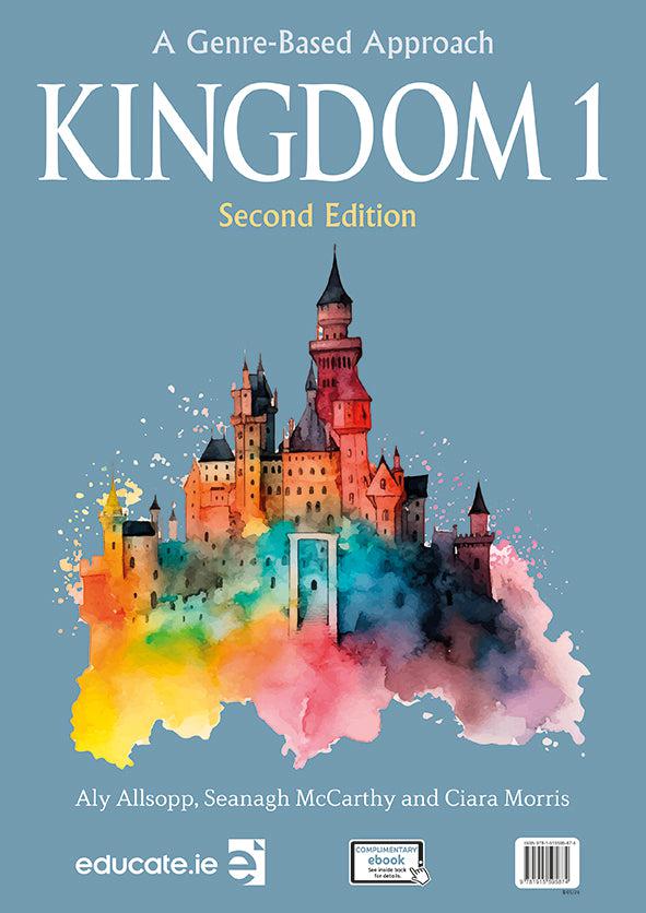 Kingdom 1 - Junior Cycle English - Textbook & Combined Portfolio & Grammar Primer Book Set - 2nd / New Edition (2024) by Educate.ie on Schoolbooks.ie