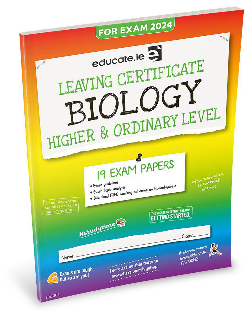 Educate.ie - Exam Papers - Leaving Cert - Biology - Higher & Ordinary Level - Exam 2024 by Educate.ie on Schoolbooks.ie