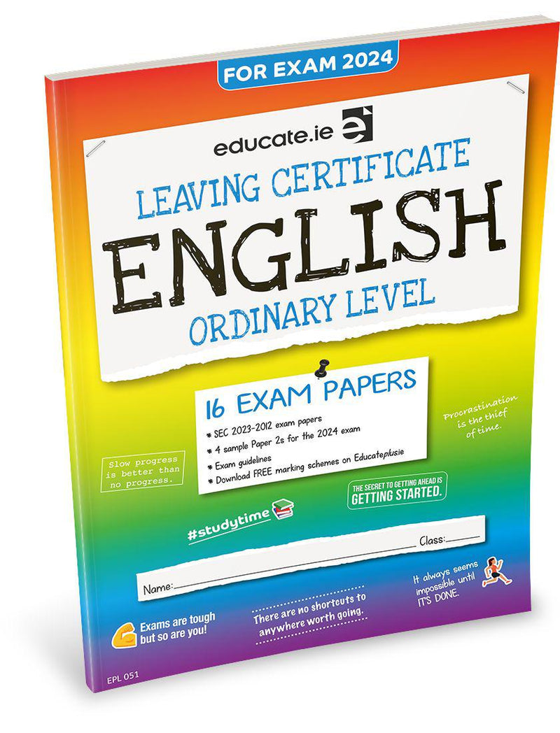 Educate.ie - Exam Papers - Leaving Cert - English - Ordinary Level - Exam 2024 by Educate.ie on Schoolbooks.ie