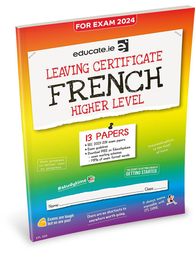 Educate.ie - Exam Papers - Leaving Cert - French - Higher Level - Exam 2024 by Educate.ie on Schoolbooks.ie