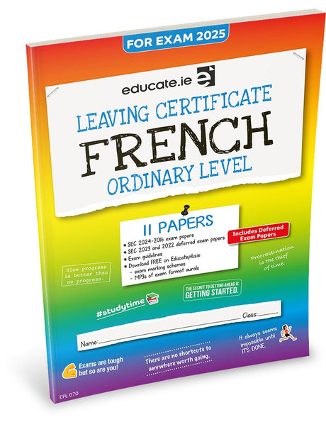 Educate.ie - Exam Papers - Leaving Cert - French - Ordinary Level - Exam 2025 by Educate.ie on Schoolbooks.ie