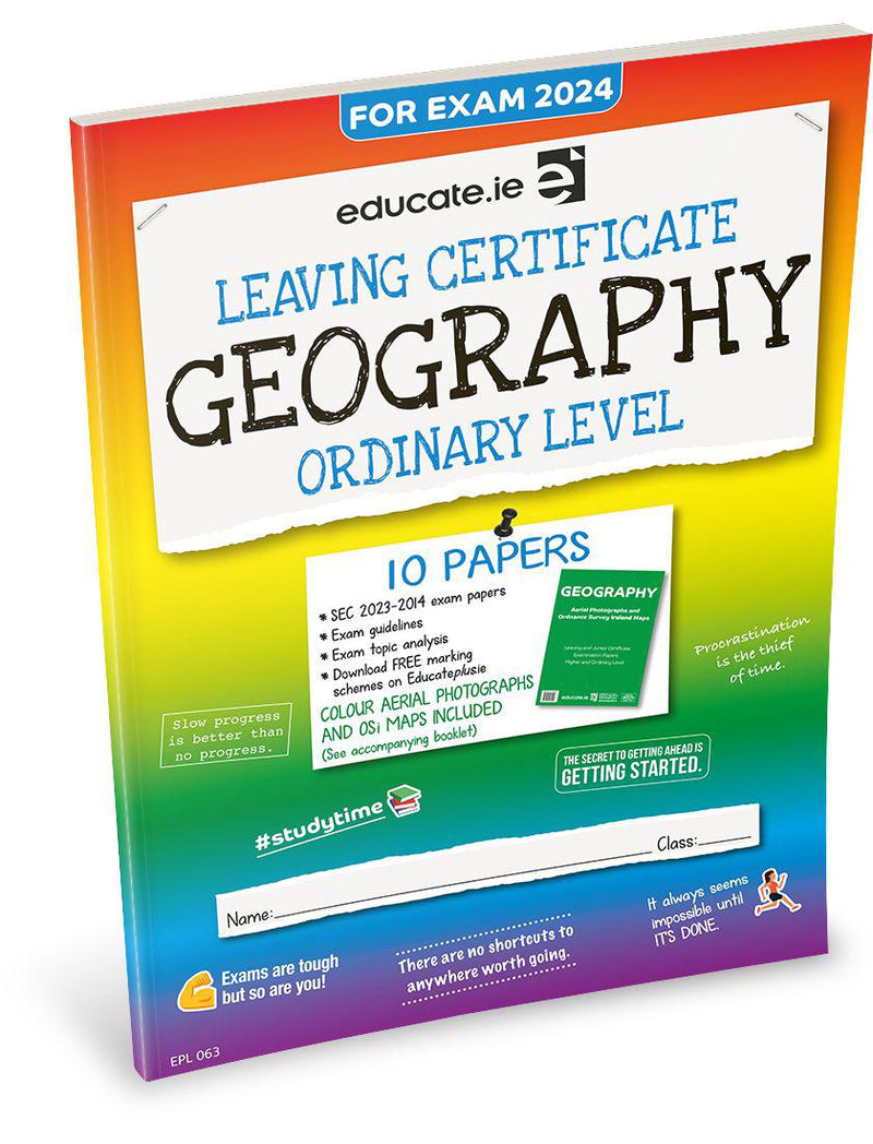 Educate.ie - Exam Papers - Leaving Cert - Geography - Ordinary Level - Exam 2024 by Educate.ie on Schoolbooks.ie