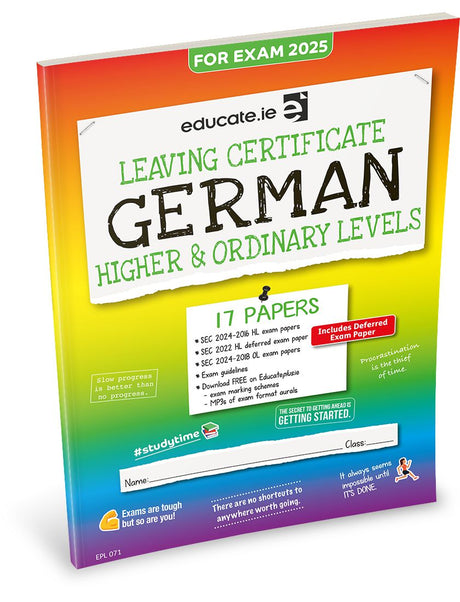 Educate.ie - Exam Papers - Leaving Cert - German - Higher & Ordinary Level - Exam 2025 by Educate.ie on Schoolbooks.ie