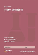 LCA Science - Science and Health by Golden Key on Schoolbooks.ie